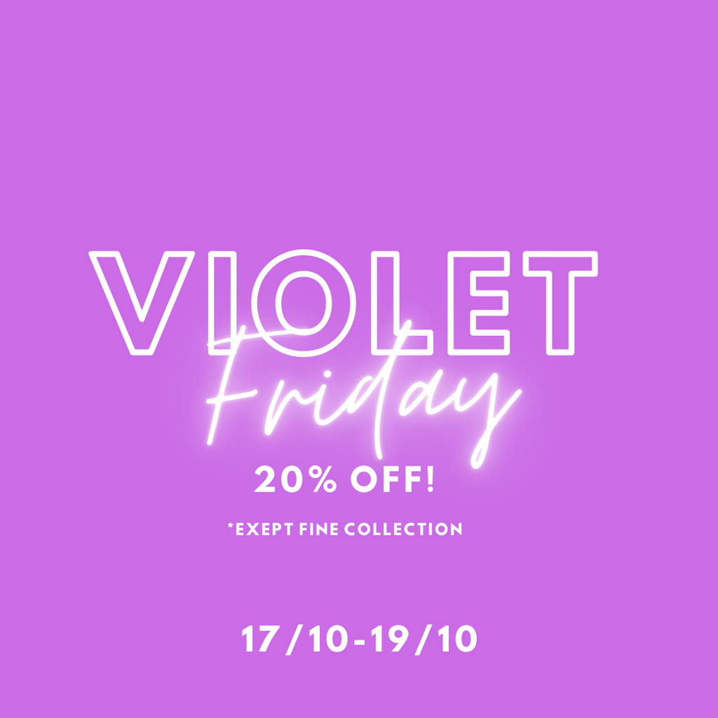 It is not ''Black Friday'' , it is ''Violet Friday'' for us!